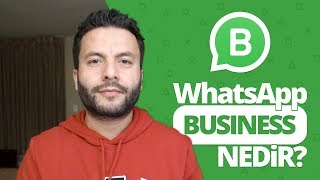 WhatsApp Business nedir Nasıl çalışır [upl. by Ardnuahs]