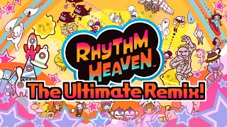 The Rhythm Heaven Ultimate Remix ♫ by BurritoBones  Series Medley [upl. by Aitsirk]