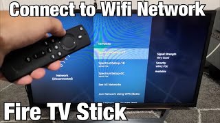 Fire TV Stick 4 How to Connect to Wifi Internet Network [upl. by Begga271]