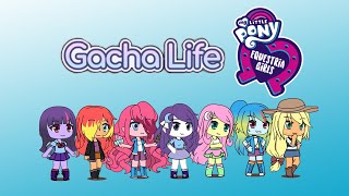 Gacha Life Equestria Girls My Little Pony  Making My Little Pony In GACHA LIFE [upl. by Ainevul]