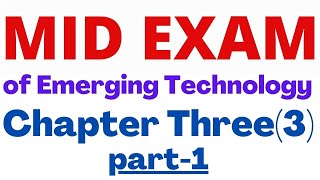 Emerging Technologies Questions and Answers on Chapter Three 3 Part One for Freshman  AI Exam [upl. by Hewie449]